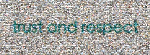 Trust and Respect  photo mosaic