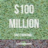 $100 Million dollars millions text words letters accomplishments milestones numbers words letters logos graphics